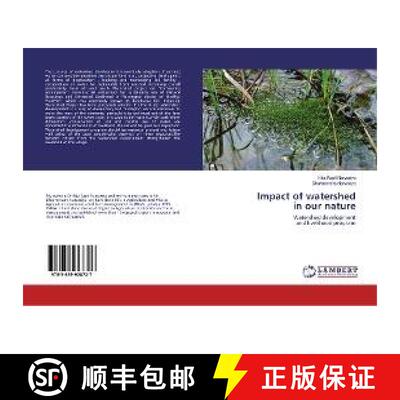 预订 Impact of watershed in our nature [9783659928727]