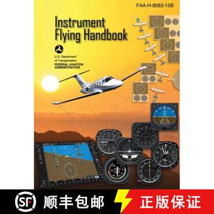 Instrument 9781510725461 15b Administration 4周达 Faa Handbook Flying 8083 Federal Aviation