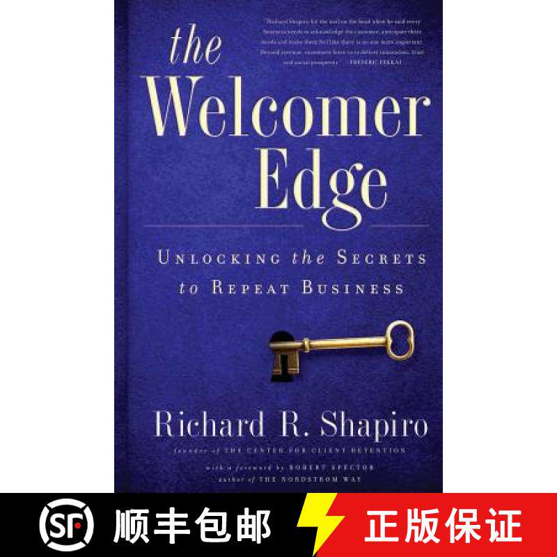 预订 The Welcomer Edge: Unlocking the Secrets to Repeat Business [9780989037006]