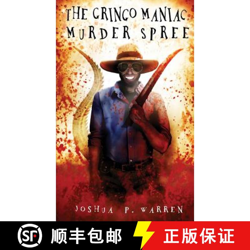 【3-4周达】The Gringo Maniac Murder Spree [9780692575642]