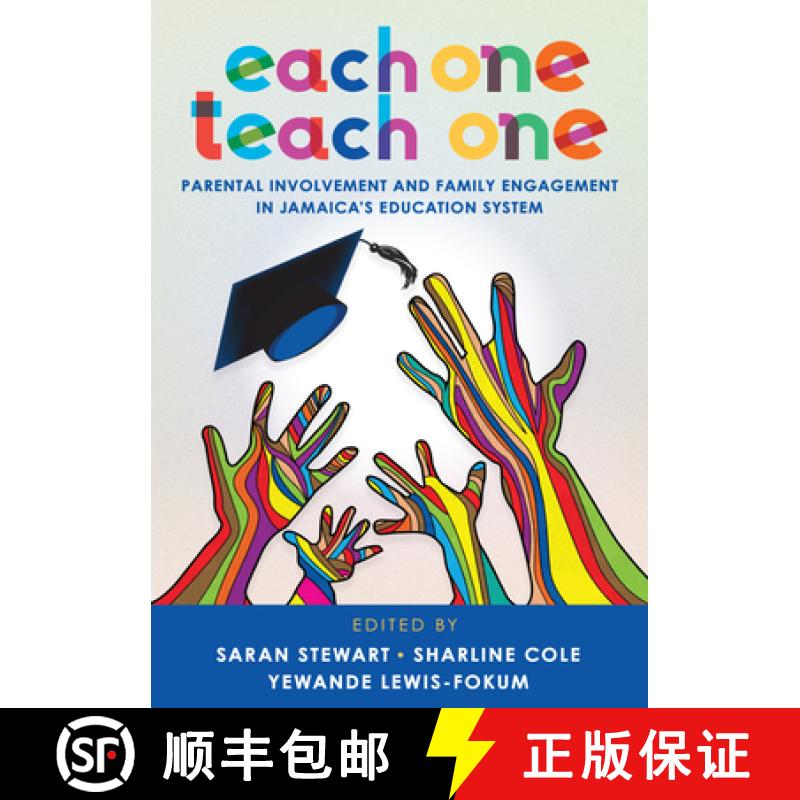 【3-4周达】Each One Teach One: Parental Involvement and Family Engagement in Jamaica's Education System [9789766409029]