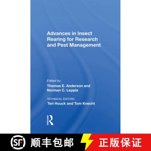 【3-4周达】精装 Advances in Insect Rearing for Research and Pest Management [9780367013387]