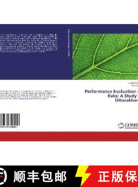 预订 Performance Evaluation of Kvks: A Study in Uttarakhand [9783330349001]