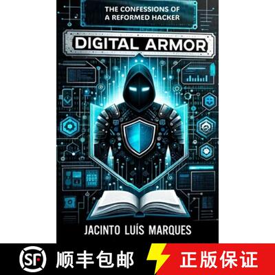 【3-4周达】Digital Armor: The Confessions of a Reformed Hacker [9789694692081]