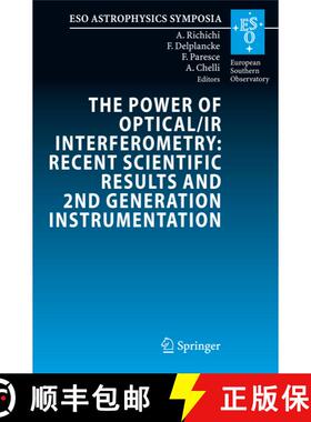 【3-4周达】精装 The Power of Optical / IR Interferometry - Recent Scientific Results and 2nd Generati... [9783540742531]