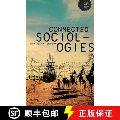 【3-4周达】Connected Sociologies [9781780931579]