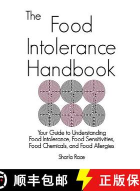 【3-4周达】The Food Intolerance Handbook: Your Guide to Understanding Food Intolerance, Food Sensitiv... [9781907119606]