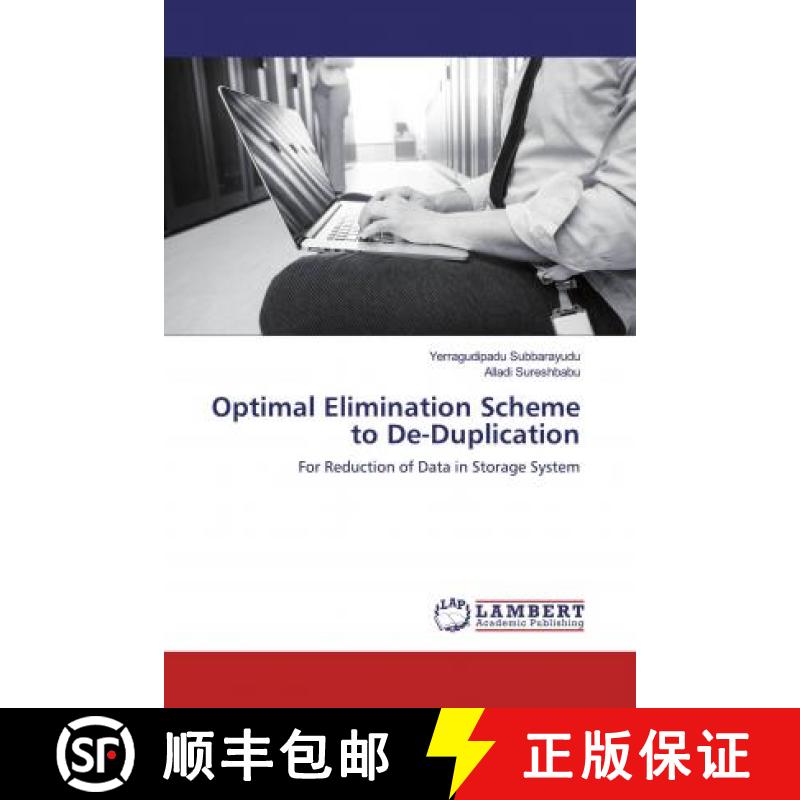 预订 Optimal Elimination Scheme to De-Duplication [9786139929276]