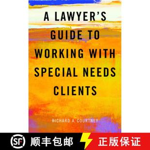 【3-4周达】A Lawyer's Guide to Working with Special Needs Clients [9781641054683]