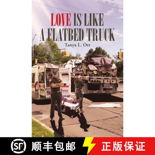 【3-4周达】Love Is Like a Flatbed Truck [9781645692270]