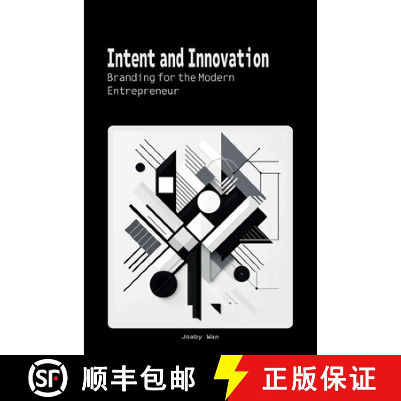 【3-4周达】Intent and Innovation [9781965703007]
