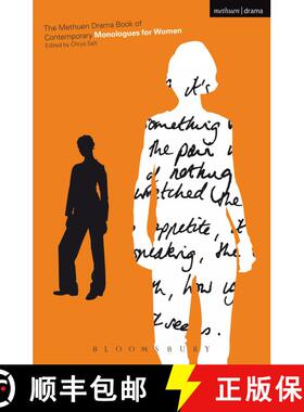 【3-4周达】The Methuen Drama Book of Contemporary Monologues for Women [9780413772916]