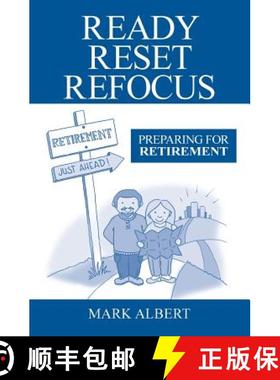【3-4周达】Ready, Reset, Refocus: Preparing For Retirement [9781460009949]
