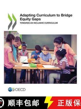 【3-4周达】Adapting curriculum to bridge equity gaps: towards an inclusive curriculum [9789264353954]