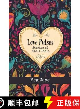 【3-4周达】Love Pulses: Stories of Small Idols [9781737984948]