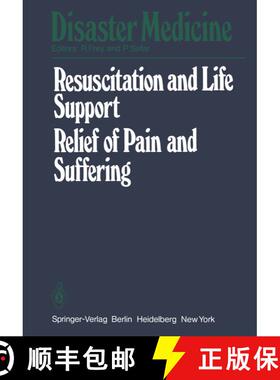 【3-4周达】Resuscitation and Life Support in Disasters, Relief of Pain and Suffering in Disaster Situ... [9783540090441]