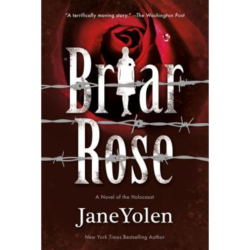 预订 briar rose: a novel of the holocaust [9780765382948]