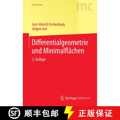 【3-4周达】Differentialgeometrie und Minimalflächen (3., aktualisierte Aufl. 2014) [9783642385216]