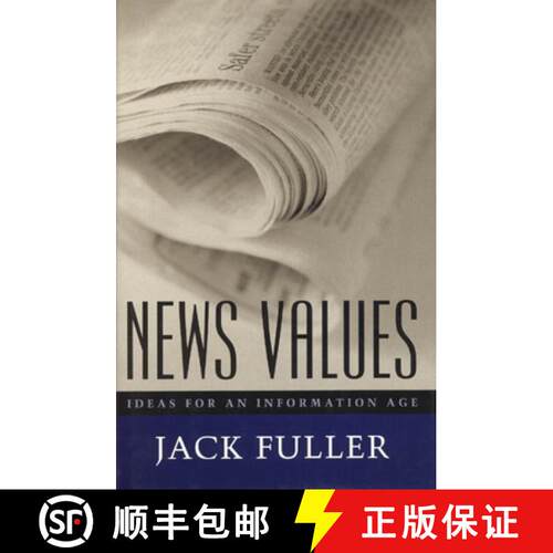 预订 精装 News Values – Ideas for an Information Age [9780226268798]