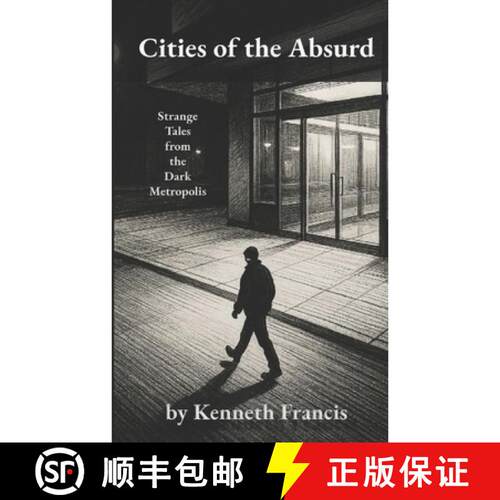 【3-4周达】Cities of the Absurd: Strange Tales from the Dark Metropolis [9798888703847]