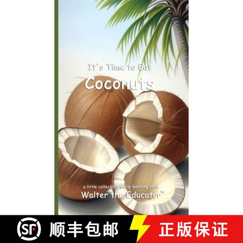 【3-4周达】It's Time to Eat Coconuts [9798348153021]
