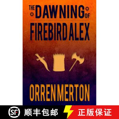 【3-4周达】The Dawning of Firebird Alex [9780692398418]
