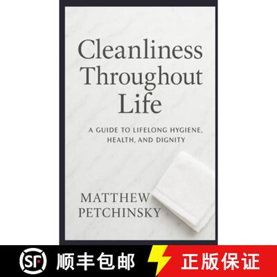 【3-4周达】Cleanliness Throughout Life: The Importance of Showering from Childhood to Adulthood [9798869173690]