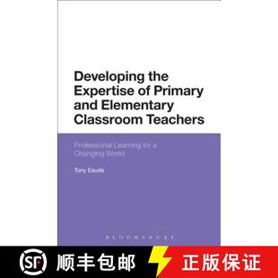 the Primary Developing Professional 9781350122574 Teachers Expertise 4周达 Elementary and Learni... Classroom