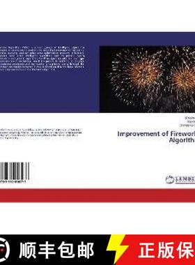 预订 Improvement of Fireworks Algorithm [9783330056077]