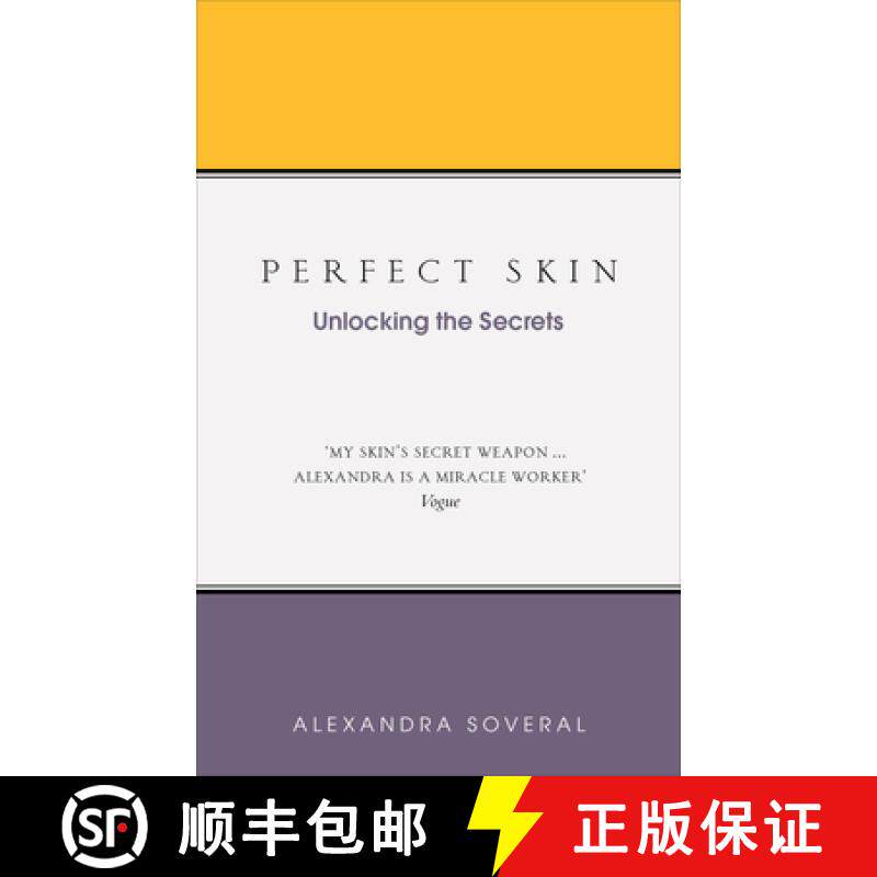 【3-4周达】Perfect Skin: Unlocking the Secrets [9781785041549]