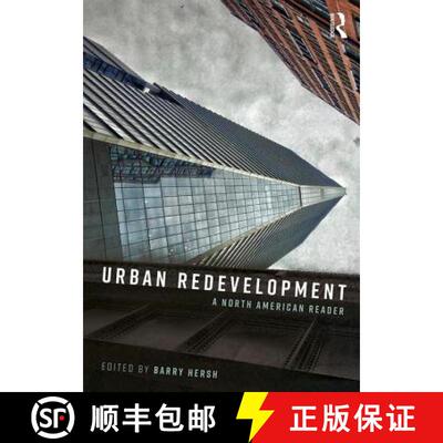 【3-4周达】Urban Redevelopment: A North American Reader [9781138786417]