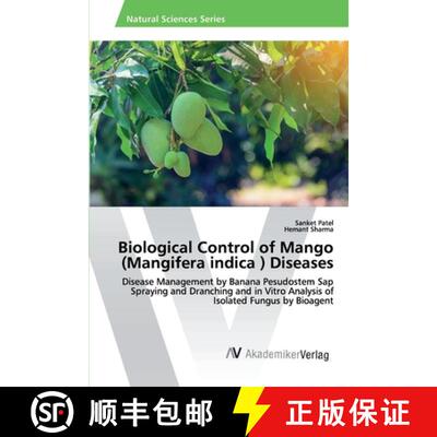 预订 Biological Control of Mango (Mangifera indica ) Diseases [9786202222389]