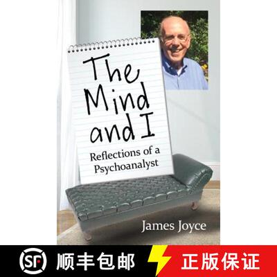 【3-4周达】The Mind and I : Reflections of a Psychoanalyst [9780786497621]
