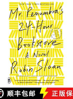 【3-4周达】Mr. Penumbra's 24-Hour Bookstore: A Novel (10th Anniversary Edition) [9781250870292]