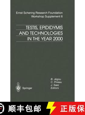 【3-4周达】Testis, Epididymis and Technologies in the Year 2000: 11th European Workshop on Molecular ... [9783540673453]