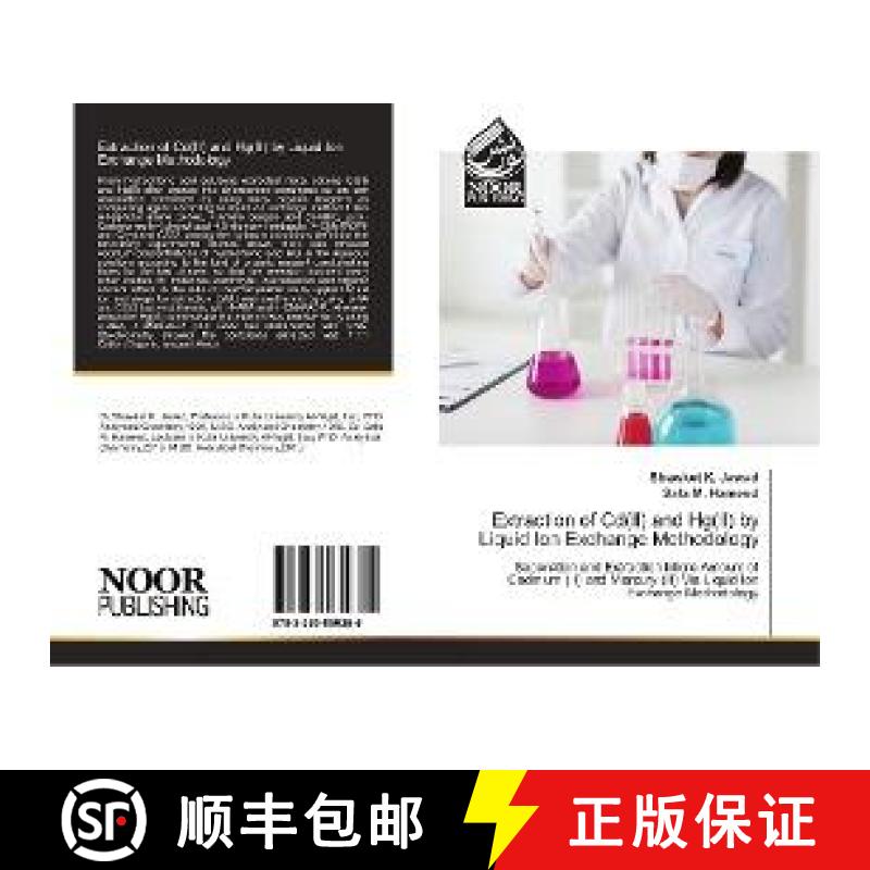 预订 Extraction of Cd(II) and Hg(II) by Liquid Ion Exchange Methodology [9783330850255]
