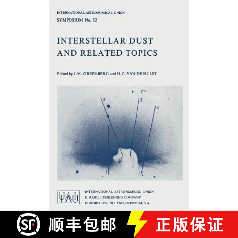 【3-4周达】Interstellar Dust and Related Topics [9789401026635]