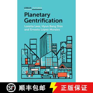 【3-4周达】精装 Planetary Gentrification [Wiley社会学] [9780745671642]