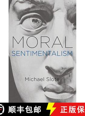 【3-4周达】Moral Sentimentalism [9780195391442]