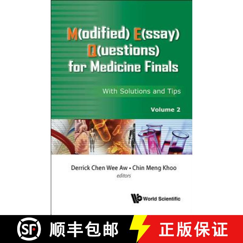 【3-4周达】M(odified) E(ssay) Q(uestions) for Medicine Finals: With Solutions and Tips, Volume 2 [9789813109544]