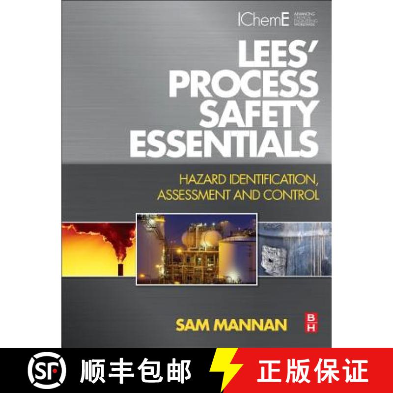 【3-4周达】Lees' Process Safety Essentials: Hazard Identification, Assessment and Control [9781856177764]