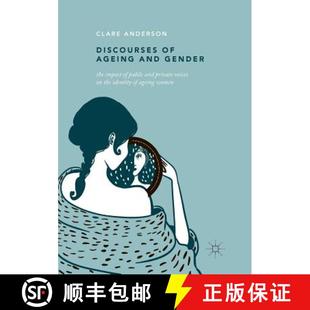 The Impact Public and 9783030072391 Identity ... Discourses Ageing Gender Voices Private the 4周达