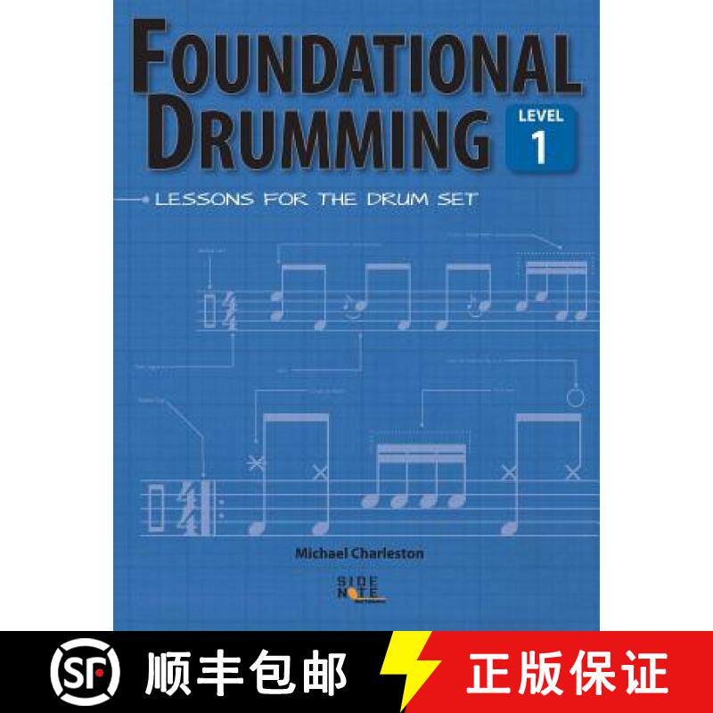 预订 Foundational Drumming, Level 1: Lessons For The Drum Set [9780986175800]