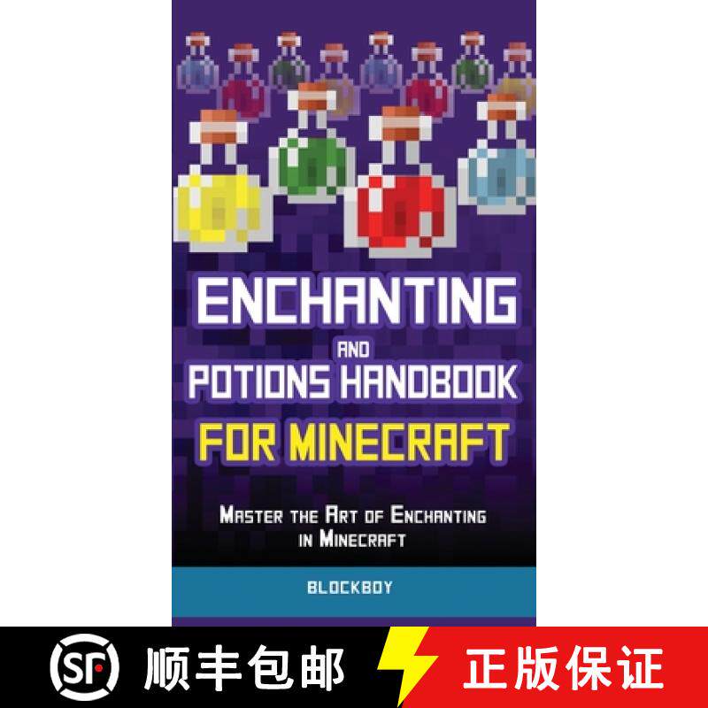 【3-4周达】精装 Enchanting and Potions Handbook for Minecraft: Master the Art of Enchanting in Minecr... [9781951355517]