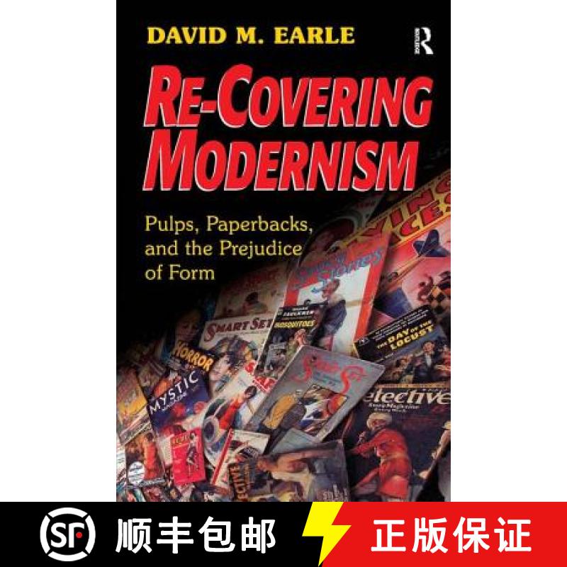 【3-4周达】Re-Covering Modernism : Pulps, Paperbacks, and the Prejudice of Form [9780754661542]
