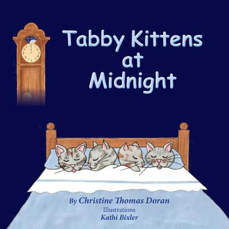 预订 tabby kittens at midnight [9781941069530]