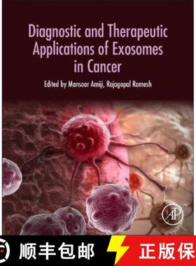 【3-4周达】Diagnostic and Therapeutic Applications of Exosomes in Cancer [9780128127742]