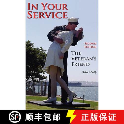 【3-4周达】In Your Service: The Veteran's Friend Second Edition [9780981726472]