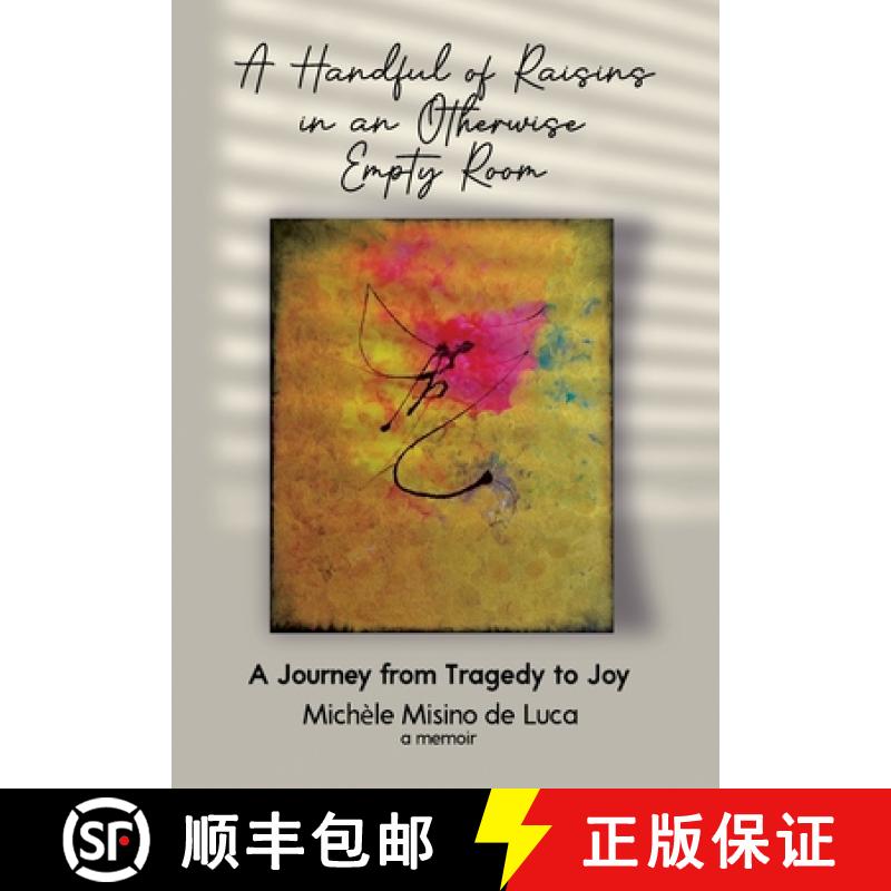 【3-4周达】A Handful of Raisins in an Otherwise Empty Room [9781956019889]