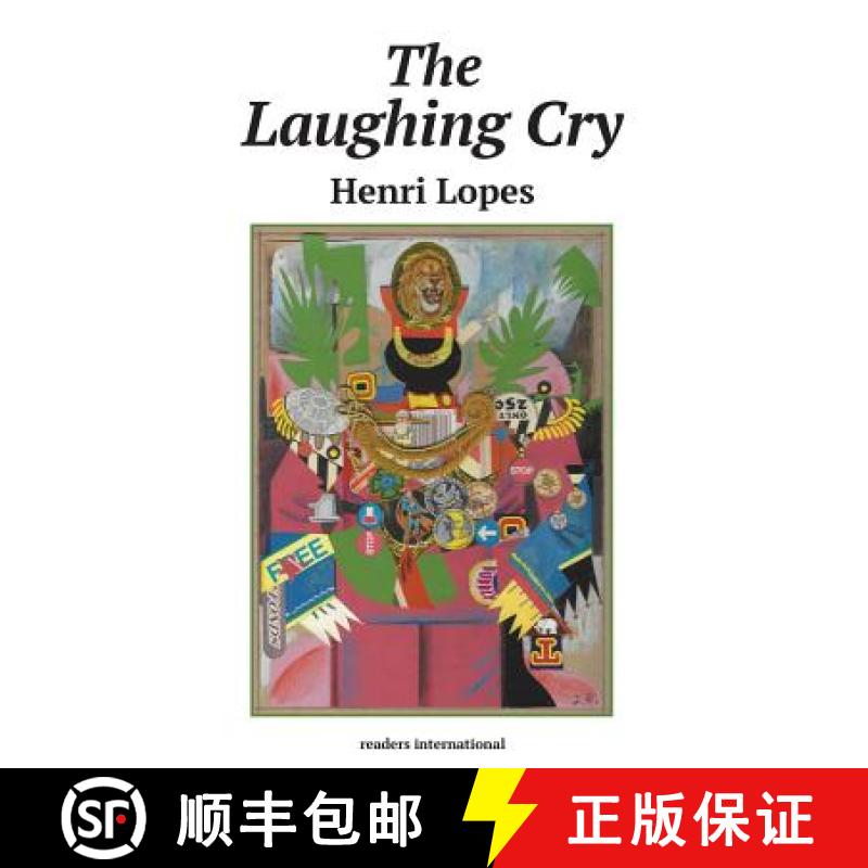 【3-4周达】The Laughing Cry: An African Cock and Bull Story [9780930523336]